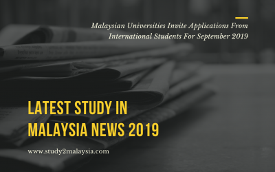 Malaysian Universities Invite Applications From International Students For September 2019